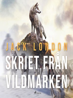 cover image of Skriet från vildmarken